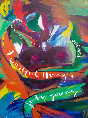 cover image of A Careful Hunger